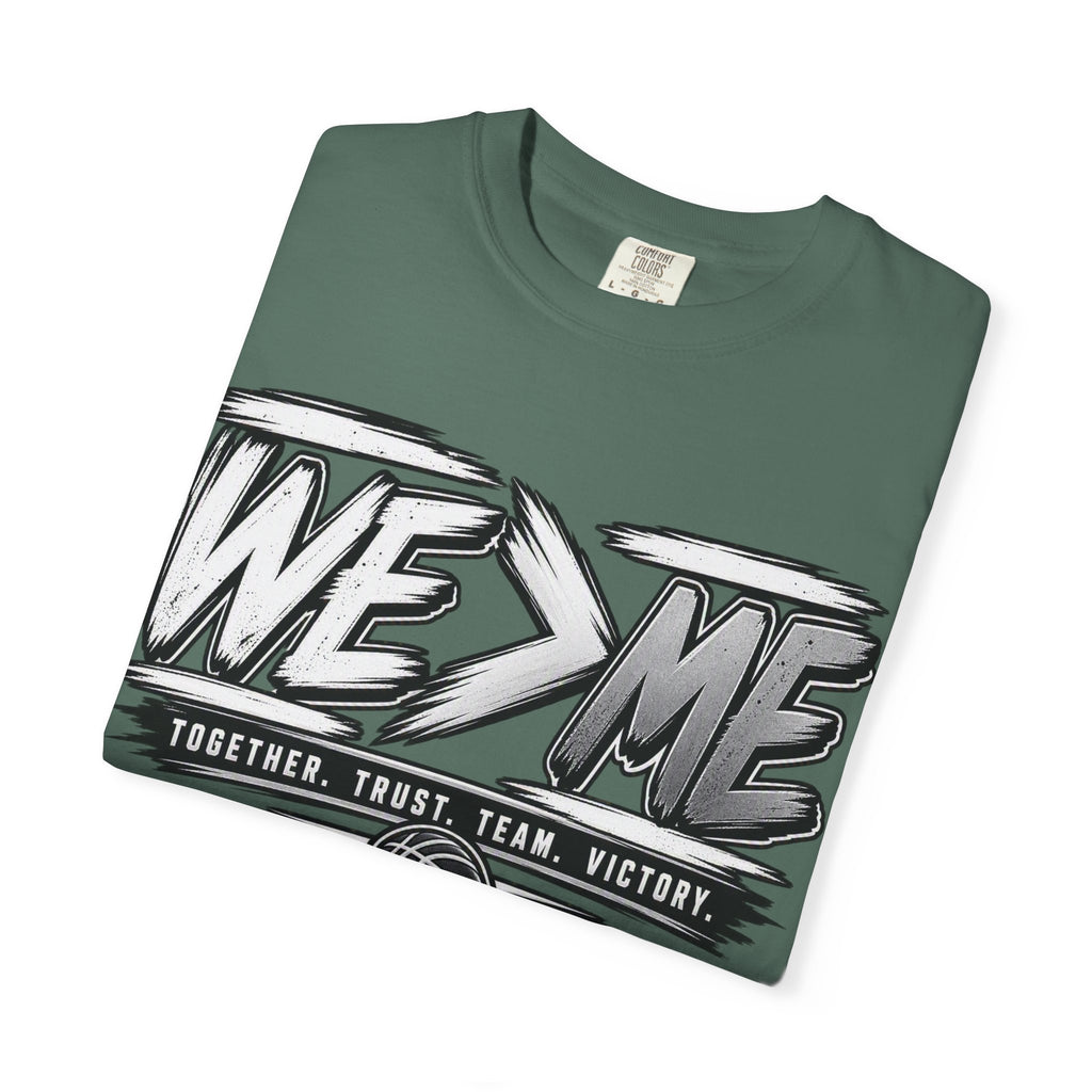 We > Me Basketball Team T-Shirt — "Together. Trust. Team. Victory."