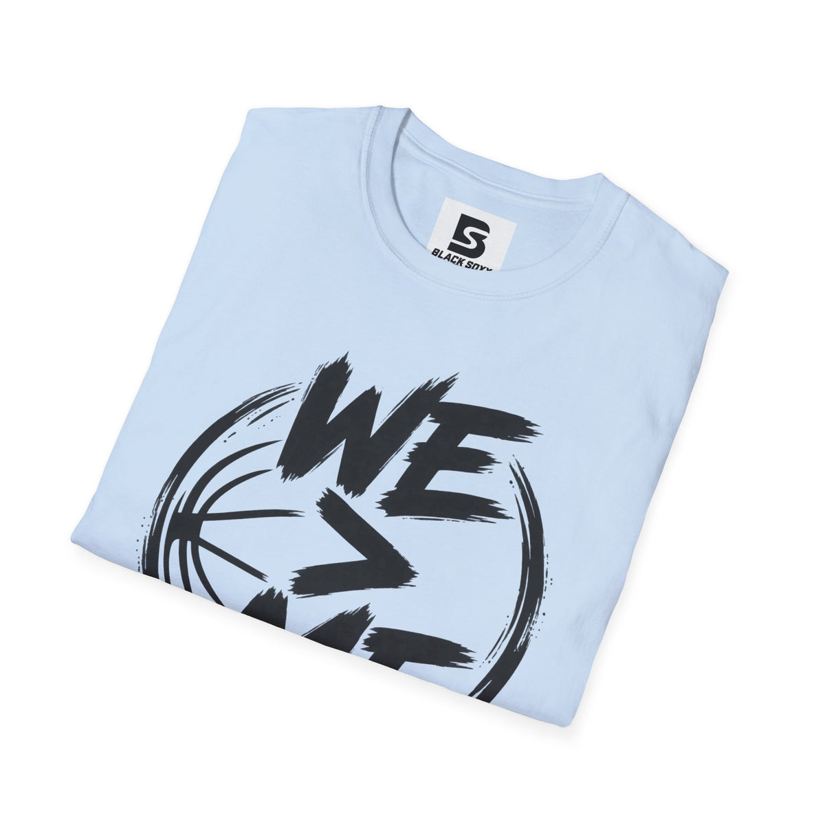 We > Me Basketball Tee — Team-First Sports T-Shirt