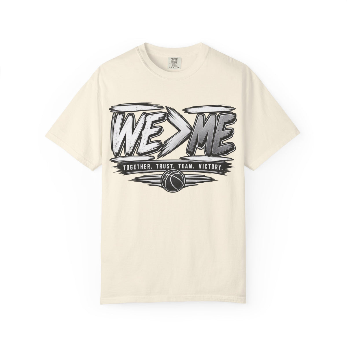 We > Me Basketball Team T-Shirt — "Together. Trust. Team. Victory."