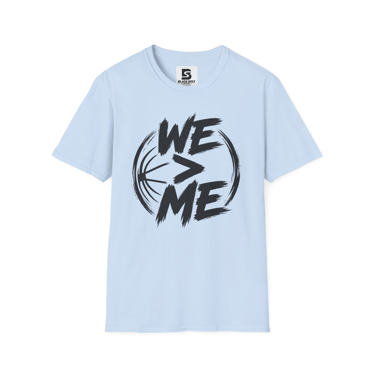 We > Me Basketball Tee — Team-First Sports T-Shirt