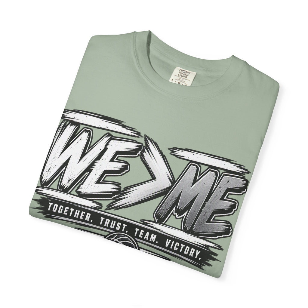 We > Me Basketball Team T-Shirt — "Together. Trust. Team. Victory."