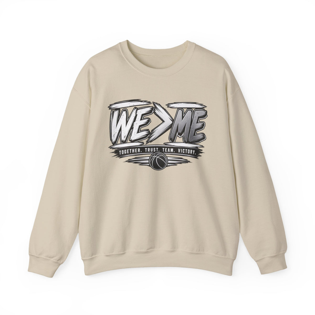 Crewneck Sweatshirt — 'We > Me' Team Basketball Graphic