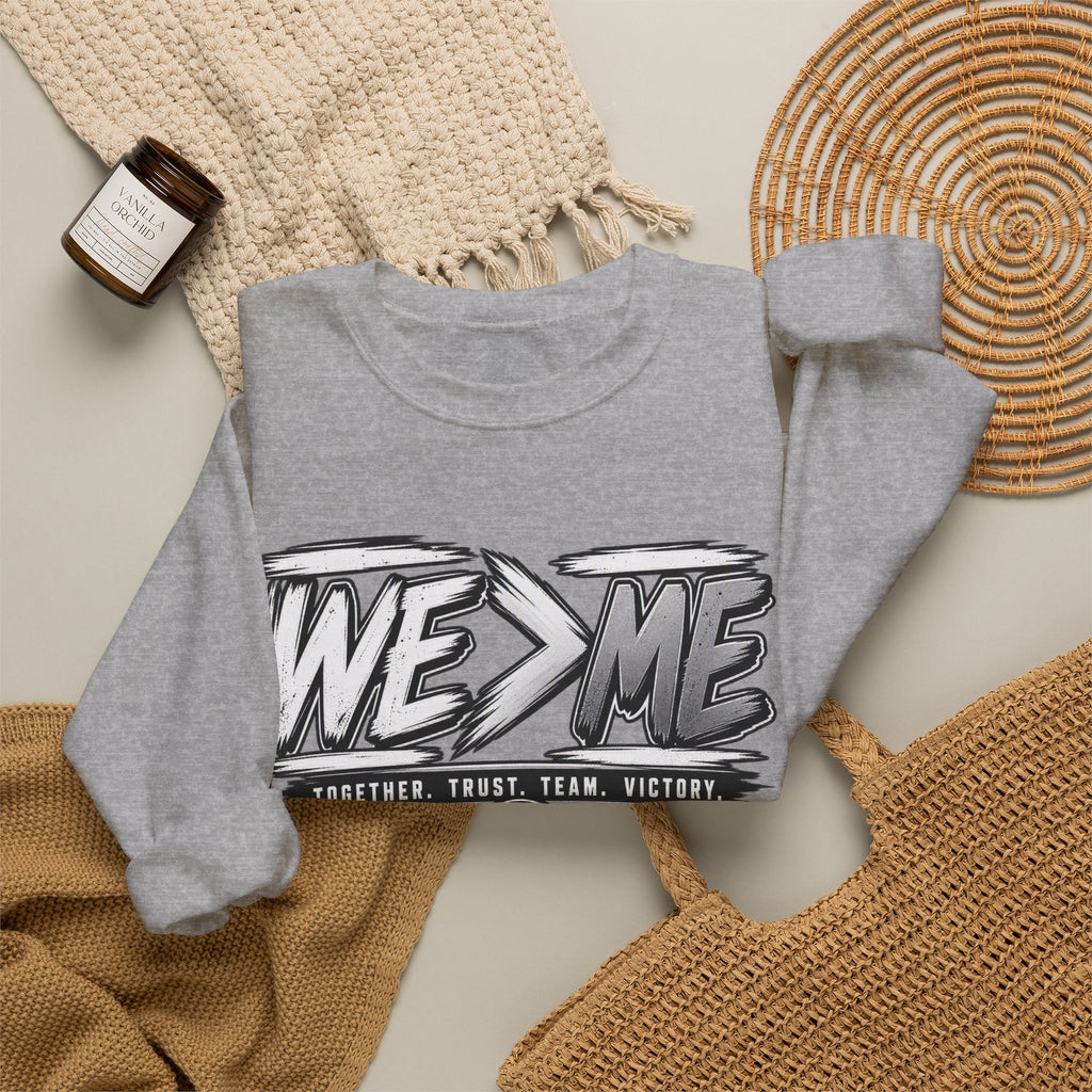 Crewneck Sweatshirt — 'We > Me' Team Basketball Graphic