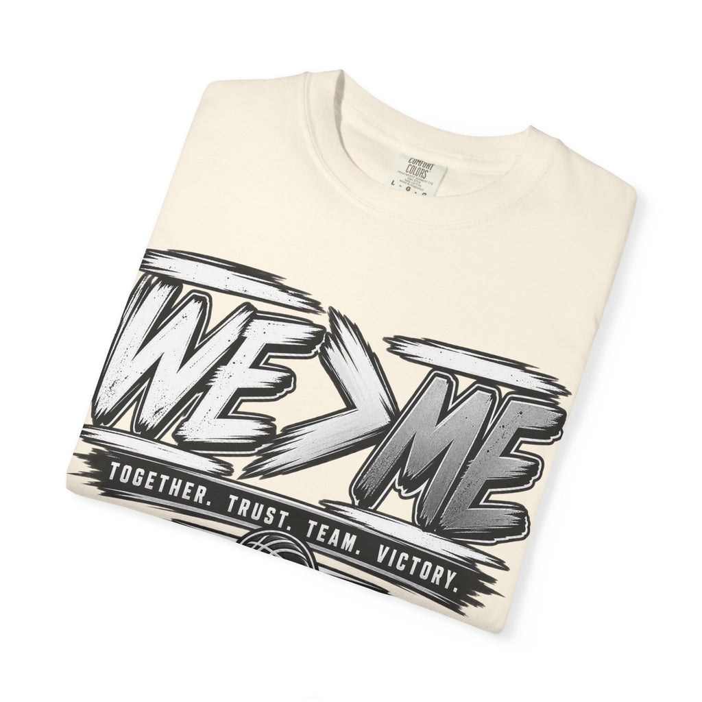 We > Me Basketball Team T-Shirt — "Together. Trust. Team. Victory."