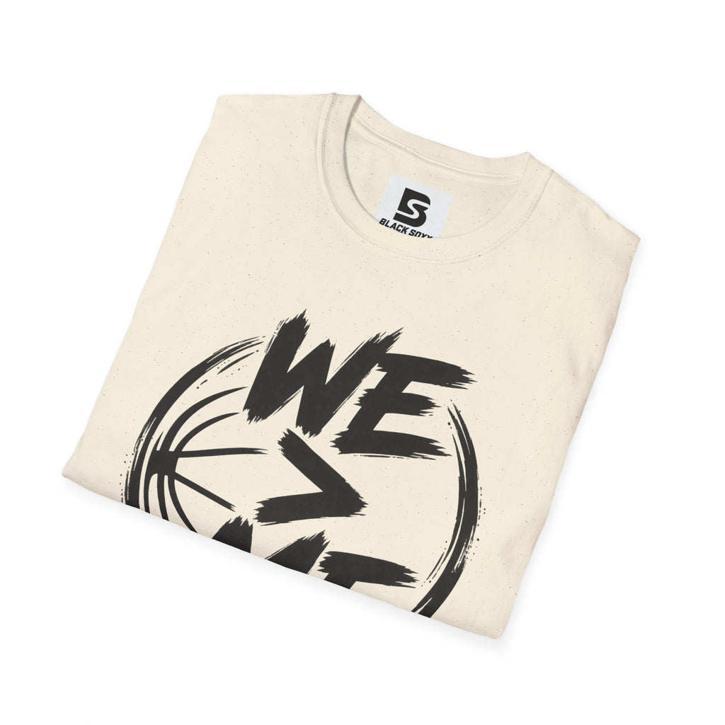 We > Me Basketball Tee — Team-First Sports T-Shirt