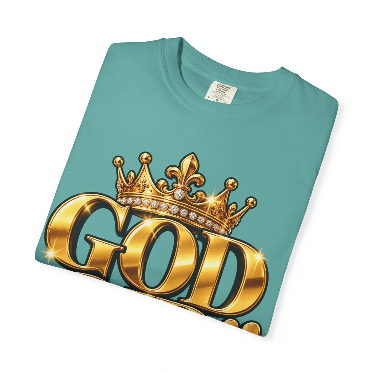 God Did!! Graphic T-Shirt — Gold Crown Christian Faith Tee